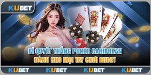 Bí Quyết Thắng Poker Caribbean